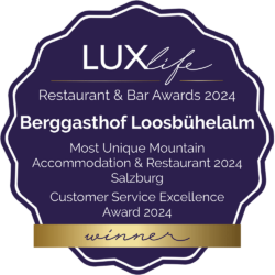 LUXlife Award – Berggasthof Loosbühelalm